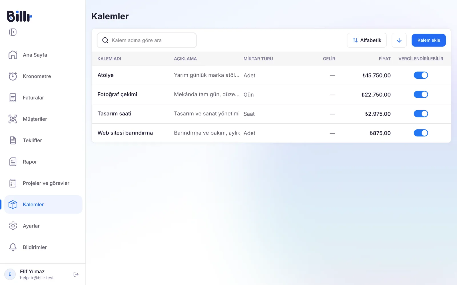 Billr'deki Kalemler ekranı; her kalemin açıklaması, miktar türü, geliri, fiyatı ve vergilendirilebilir olup olmadığı