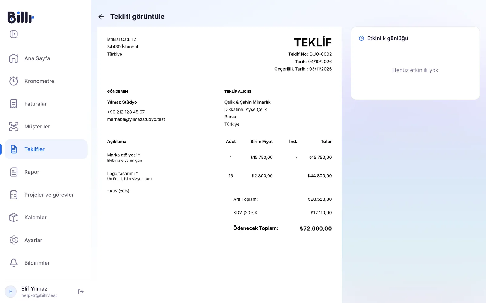 Billr'de müşterinizin gördüğü haliyle bir teklif; satırlar, vergi ve toplam, sağda etkinlik günlüğü